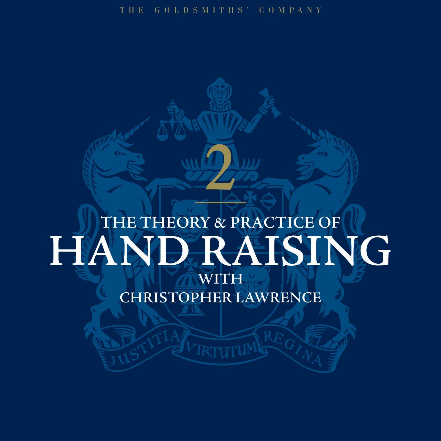 The Theory and Practice of Hand Raising with Christopher Lawrence